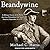 Brandywine: A Military History of the Battle That Lost Philadelphia But Saved America, September 11, 1777