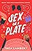 Sex On A Plate