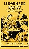 Lenormand Basics:...