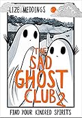 The Sad Ghost Club, Vol. 2 