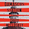 Damascus Station by David McCloskey