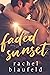 Faded Sunset