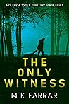 The Only Witness