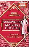 Das Leben, ein großer Rausch by Helene Sommerfeld