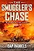 The Smuggler's Chase by Cap Daniels