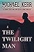 The Twilight Man (Laura Scott Book 4)
