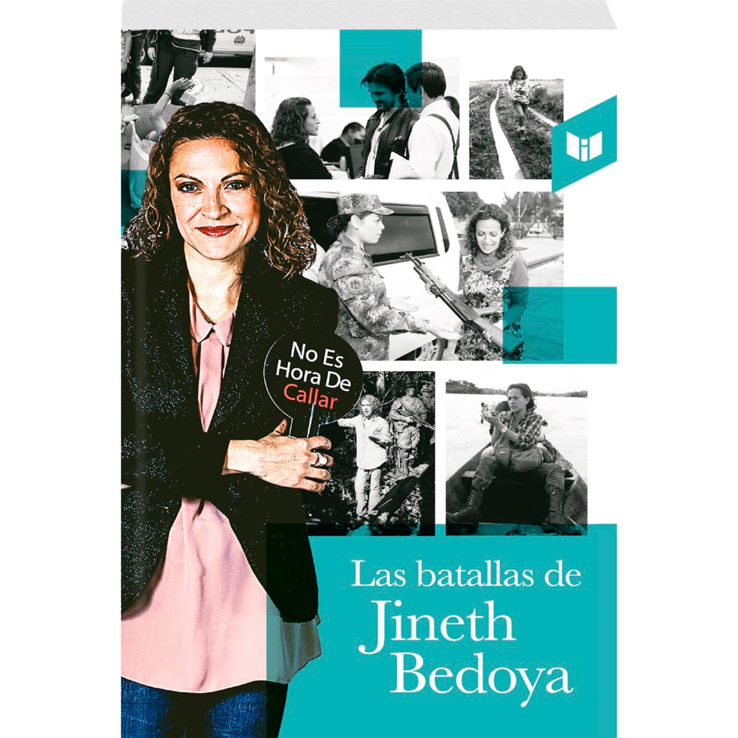 Las batallas de Jineth Bedoya