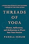 Threads of Yoga: ...
