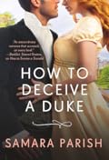 How to Deceive a Duke