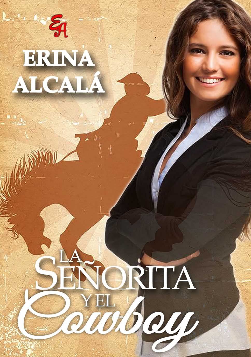 LA SEÑORITA Y EL COWBOY (Spanish Edition)