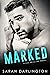 Marked (Kill Devil Ink, #2)