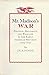 Mr. Madison's War: Politics, Diplomacy, and Warfare in the Early American Republic, 1783-1830