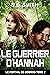 Le Guerrier d’Hannah (Le Portail de Cosmos, #2)