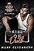 Kiss of Death A Mafia Romance by Mary Elizabeth