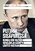 Putinin sisäpiirissä — Kuinka KGB valtasi Venäjän ja kääntyi länttä vastaan