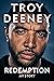 Troy Deeney: Redemption: My Story
