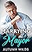 Marrying the Mayor (Crescen...