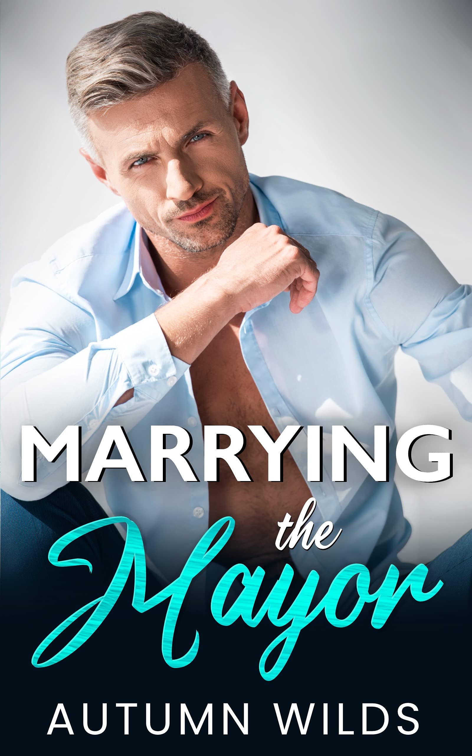 Marrying the Mayor (Crescent Bay #2)