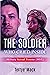 THE SOLDIER WHO CRIED INSIDE : Military Sexual Trauma