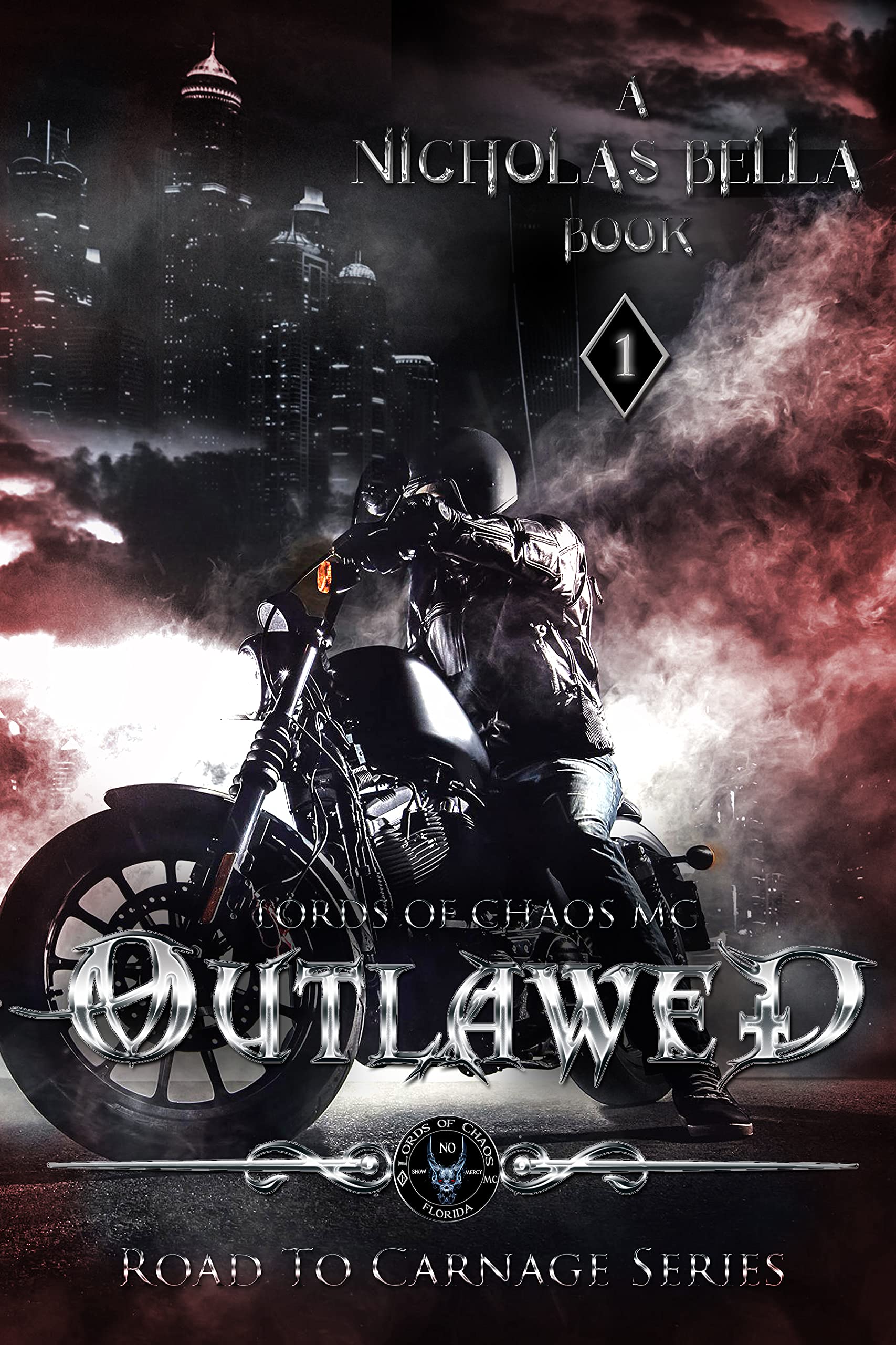 Outlawed: Lords of Chaos MC (Road to Carnage #1)