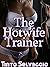 The Hotwife Trainer: My Wif...