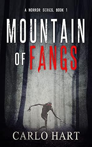 Mountain of Fangs (Mountain of Fangs #1)