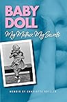 Baby Doll: My Mot...