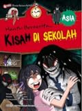 Dunia Seram Sekolah 09: Kisah Di Sekolah Asia