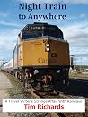 Night Train to Anywhere