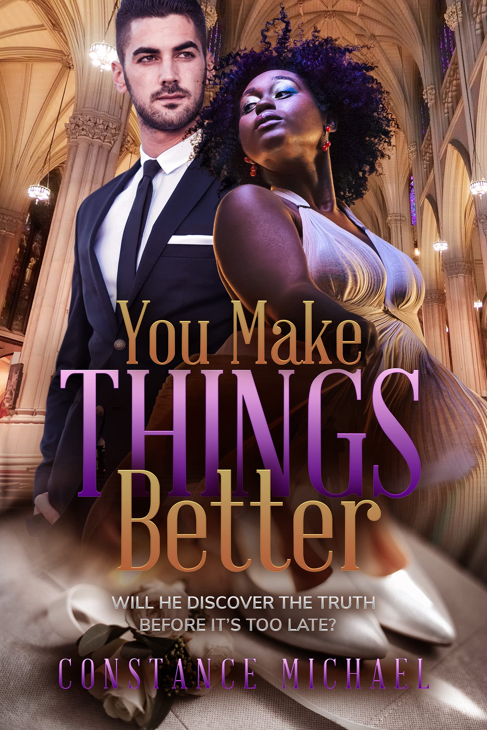You Make Things Better (Kindle Edition)