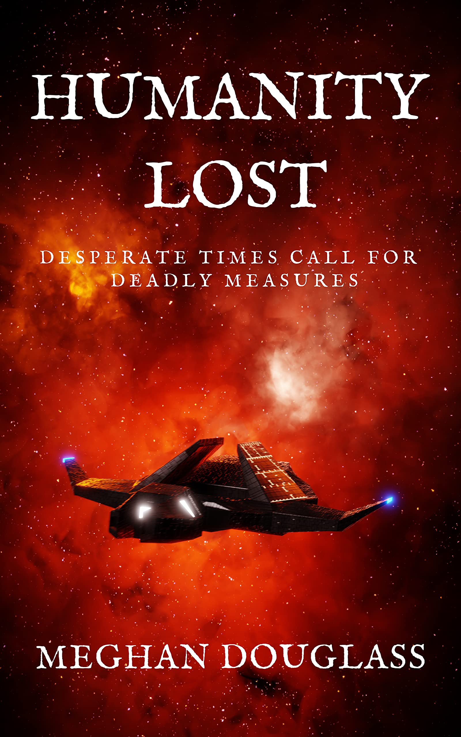 Humanity Lost (Kindle Edition)