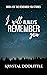 I Will Always Remember You:...