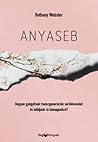 Anyaseb - Hogyan ...