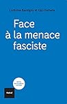 Face à la menace fasciste: Sortir de l'autoritarisme Face à la menace fasciste: Sortir de l'autoritarisme