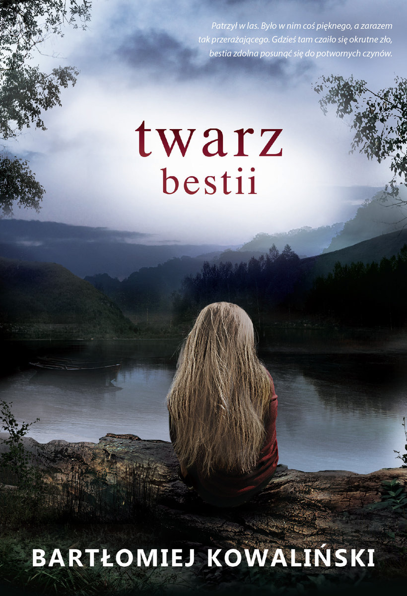 Twarz bestii (Paweł Wolski, #2)