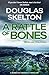 A Rattle of Bones (Rebecca Connolly #3)