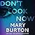 Don't Look Now by Mary Burton