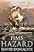 HMS Hazard (John Pearce #16)