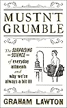 Mustn't Grumble: ...