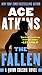 The Fallen (Quinn Colson, #7)
