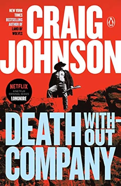 Death Without Company (Walt Longmire, #2)