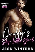 Daddy’s Shy Little Girl