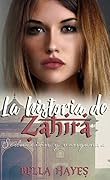 La historia de Zahira: Seducción y venganza