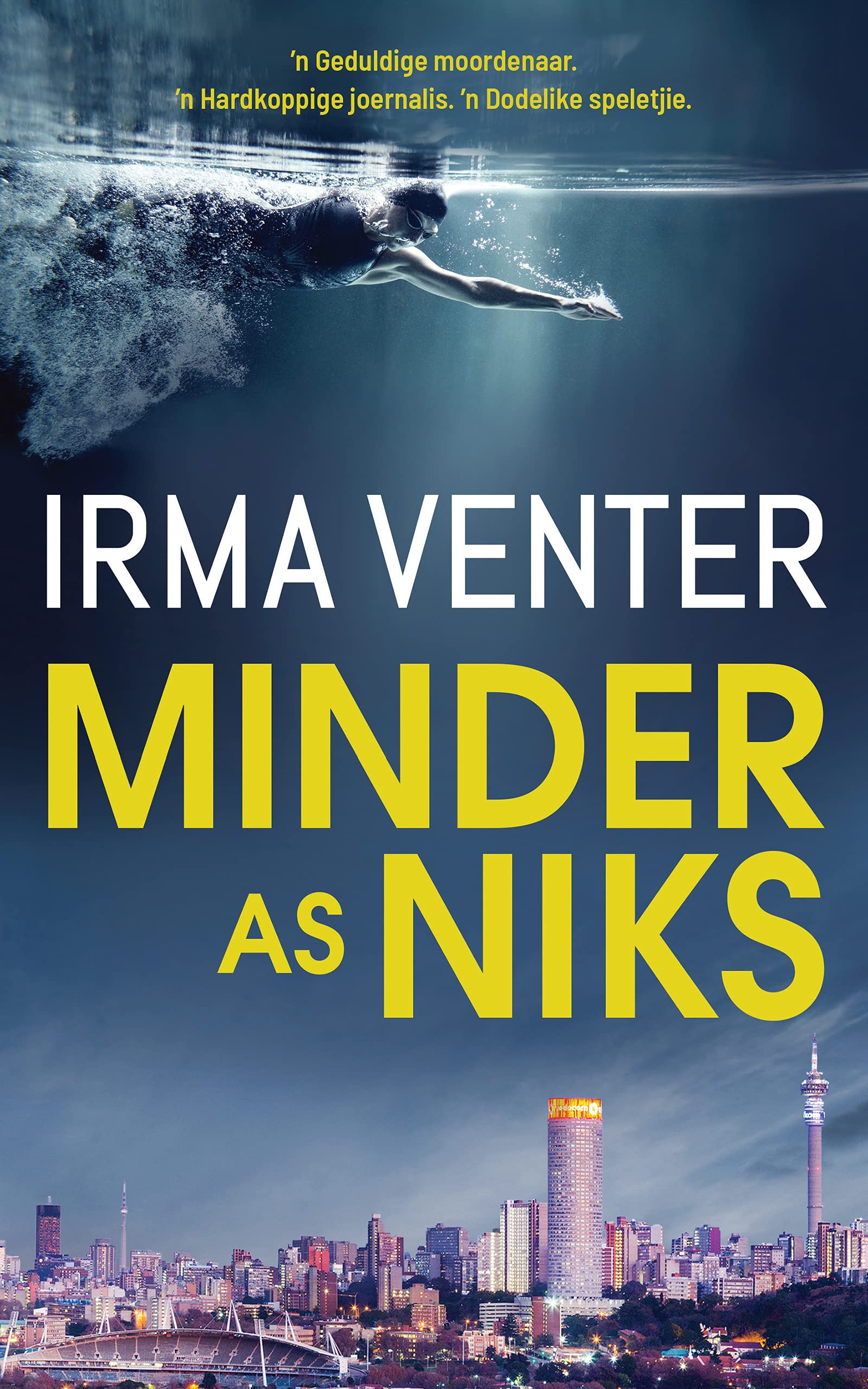 Minder as niks (Ami Prinsloo, #1)