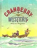 Cranberry Mystery