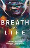 Book cover for Breath of Life: Three Breaths that Shaped Humanity