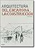 Arquitectura: Del encargo a...