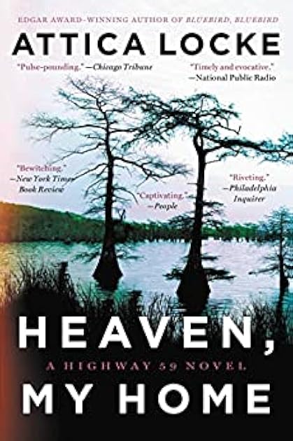 Heaven, My Home (Highway 59 #2)