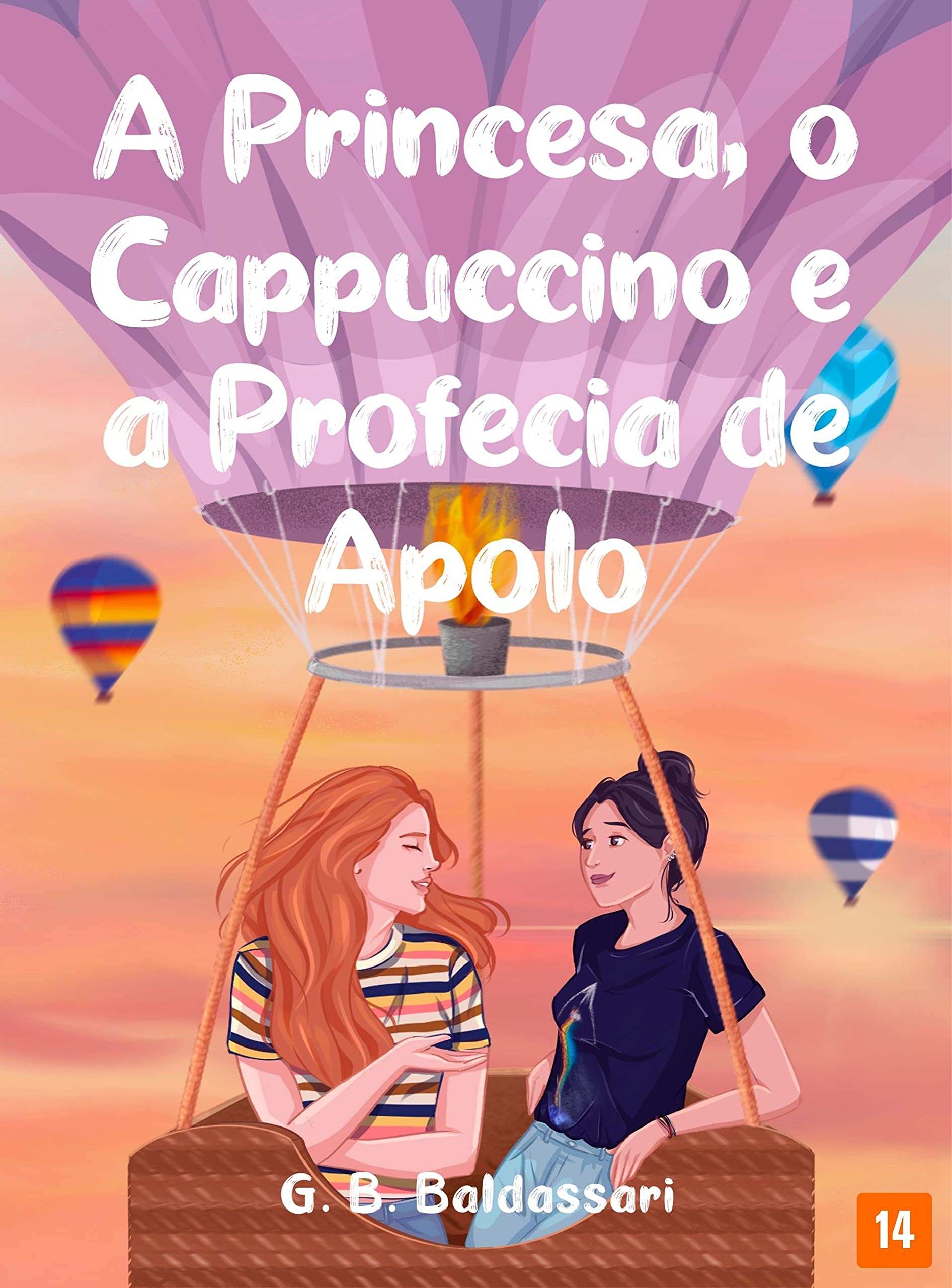 A Princesa, o cappuccino e a profecia de Apolo (Kindle Edition)
