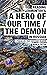 Reading Lermontov's A Hero of Our Time / The Demon in Russian: A Parallel-Text Russian Reader (Reading Russian Book 4)